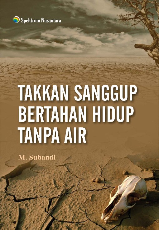 Takkan Sanggup Bertahan Hidup Tanpa Air